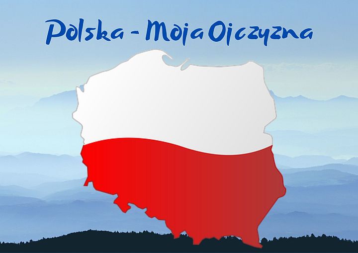 Polska – moja Ojczyzna