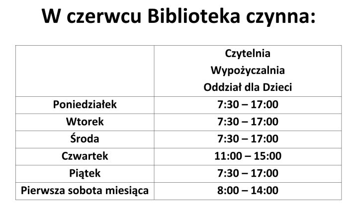 Zmiana godzin pracy Biblioteki w Staszowie! (czerwiec 2023)